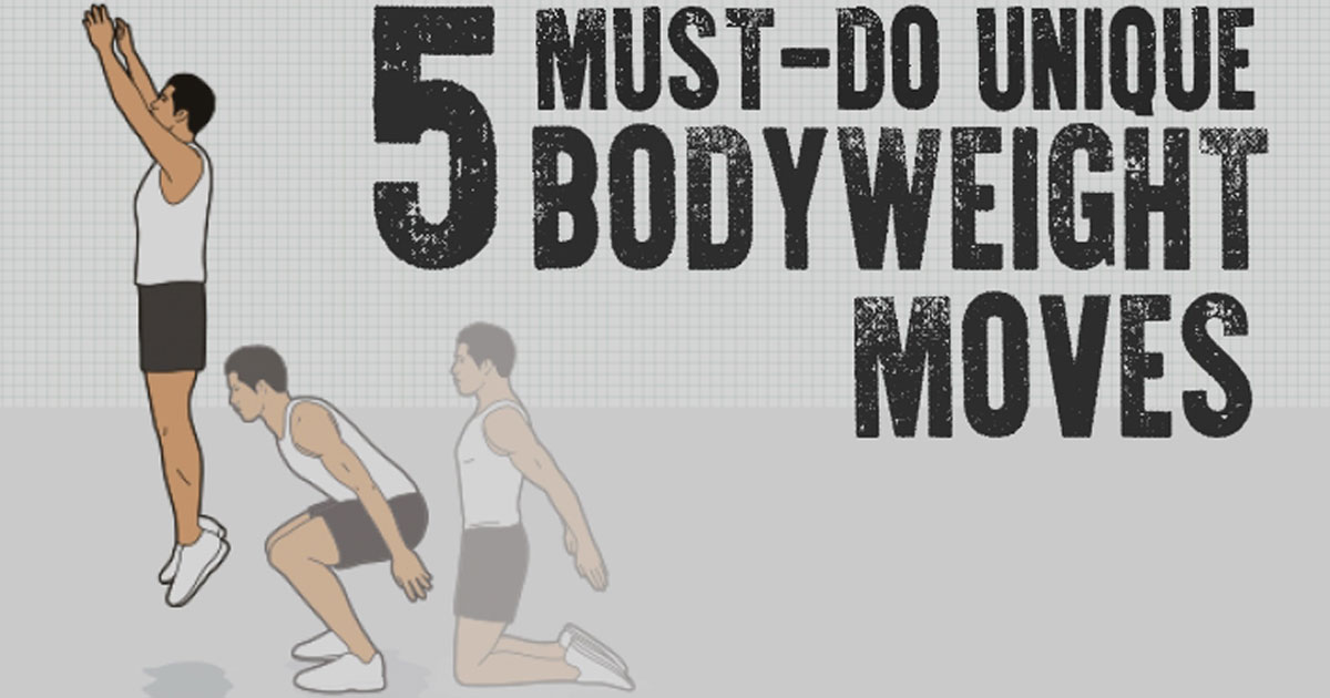 5 Unique Bodyweight Moves You're Probably Not Doing