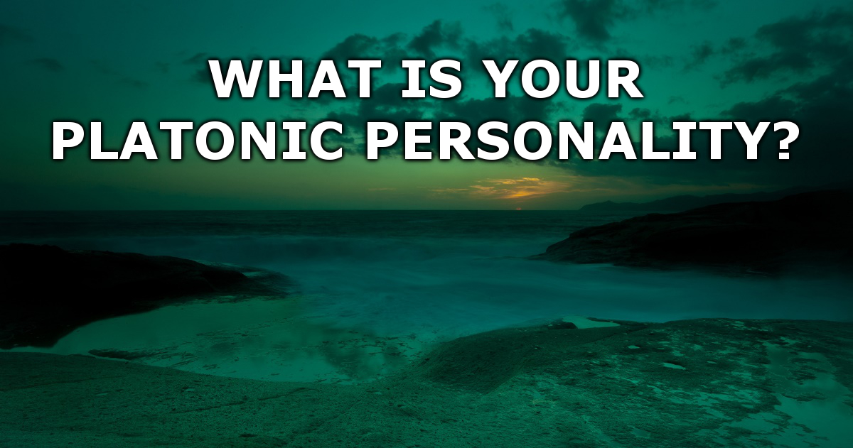What Is Your Platonic Personality?