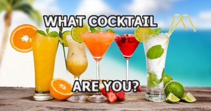 What Cocktail Are You?